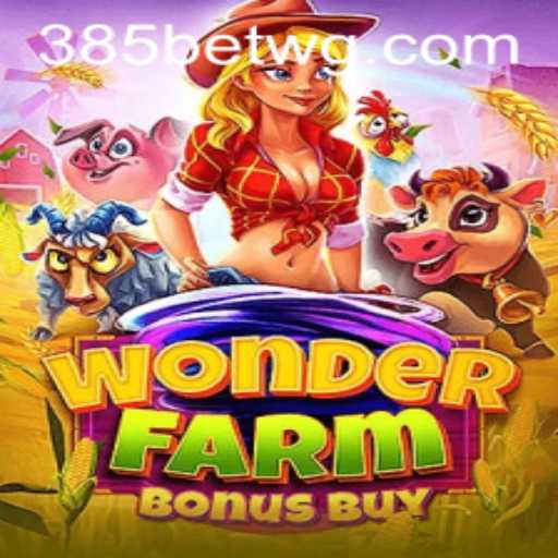 Explorando o Mundo de WonderFarmBonusBuy: Um Jogo Empolgante com 385bet